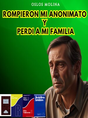 cover image of Rompieron mi anonimato y perdi a mi familia